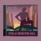 Spring 2022 Symphony Orchestra at Orchestra Hall - CD or Download
