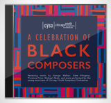 A Celebration of Black Composers - CD or Download